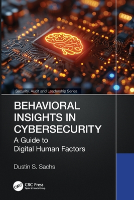 Behavioral Insights in Cybersecurity: A Guide to Digital Human Factors-cover
