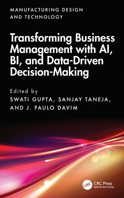 Transforming Business Management with AI, BI, and Data-Driven Decision-Making-cover