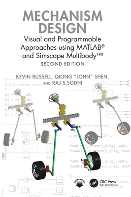 Mechanism Design: Visual and Programmable Approaches using MATLAB(R) and Simscape Multibody(TM)-cover