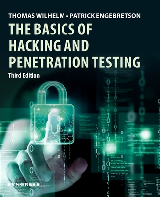 The Basics of Hacking and Penetration Testing, 3/e (Paperback)-cover