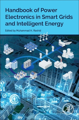 Handbook of Power Electronics in Smart Grids and Intelligent Energy-cover