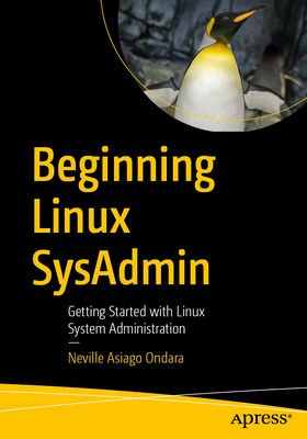 Beginning Linux Sysadmin: Getting Started with Linux System Administration-cover
