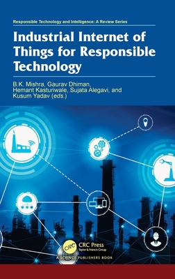 Industrial Internet of Things for Responsible Technology-cover