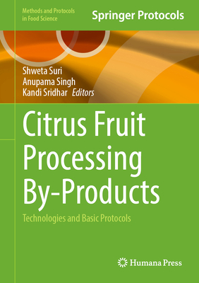 Citrus Fruit Processing By-Products: Technologies and Basic Protocols-cover
