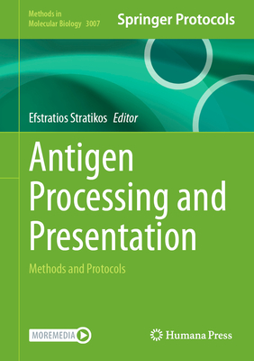 Antigen Processing and Presentation: Methods and Protocols-cover