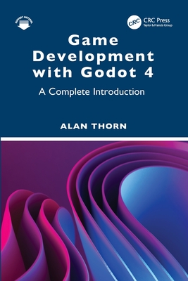 Game Development with Godot 4: A Complete Introduction-cover