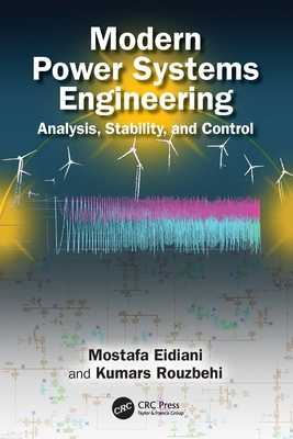 Modern Power Systems Engineering: Analysis, Stability, and Control-cover