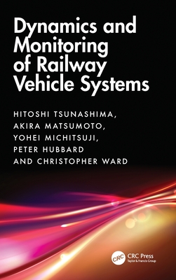 Dynamics and Monitoring of Railway Vehicle Systems-cover