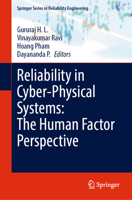 Reliability in Cyber-Physical Systems: The Human Factor Perspective-cover