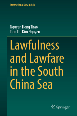 Lawfulness and Lawfare in the South China Sea-cover