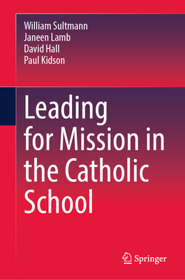 Leading for Mission in the Catholic School-cover