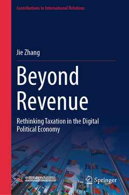 Beyond Revenue: Rethinking Taxation in the Digital Political Economy-cover