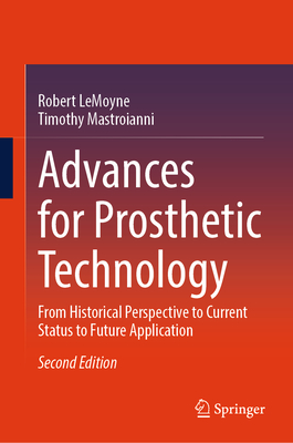 Advances for Prosthetic Technology: From Historical Perspective to Current Status to Future Application-cover