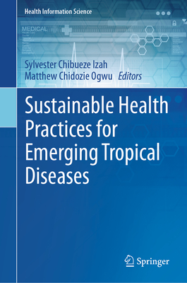 Sustainable Health Practices for Emerging Tropical Diseases-cover