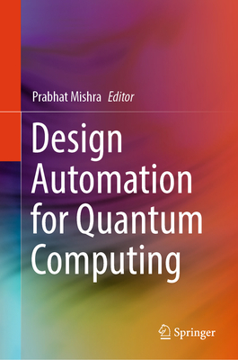 Design Automation for Quantum Computing-cover
