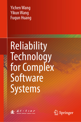 Reliability Technology for Complex Software Systems-cover