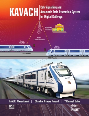 Kavach: Cab Signalling & Automatic Train Protection System for Digital Railways-cover