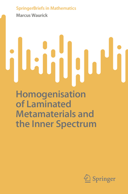 Homogenisation of Laminated Metamaterials and the Inner Spectrum-cover