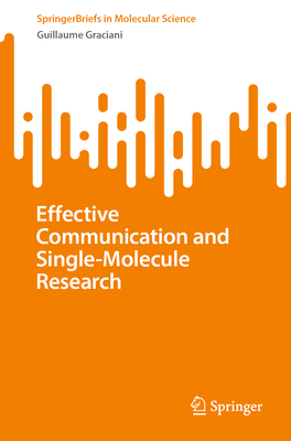 Effective Communication and Single-Molecule Research-cover