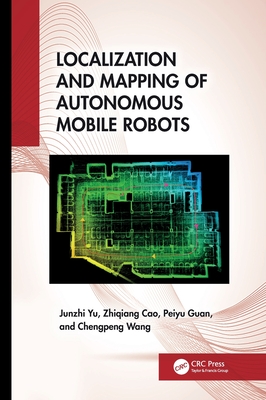 Localization and Mapping of Autonomous Mobile Robots-cover