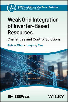 Weak Grid Integration of Inverter-Based Resources-cover