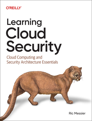 Learning Cloud Security: Cloud Computing and Security Architecture Essentials-cover