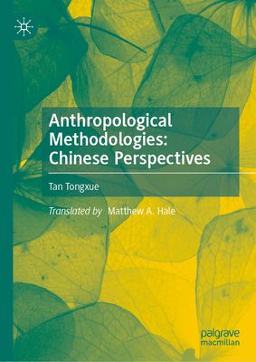 Anthropological Methodologies: Chinese Perspectives-cover