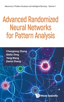 Advanced Randomized Neural Networks for Pattern Analysis-cover
