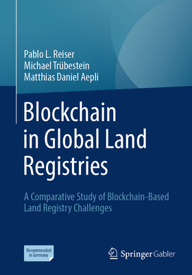 Blockchain in Global Land Registries: A Comparative Study of Blockchain-Based Land Registry Challenges-cover