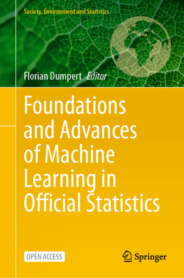 Foundations and Advances of Machine Learning in Official Statistics-cover