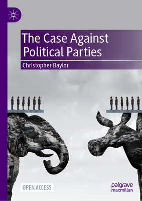 The Case Against Political Parties-cover