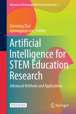 Artificial Intelligence for Stem Education Research: Advanced Methods and Applications-cover
