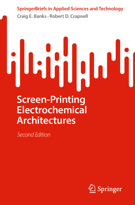 Screen-Printing Electrochemical Architectures-cover
