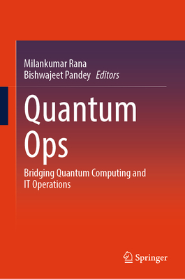 Quantum Ops: Bridging Quantum Computing and It Operations-cover