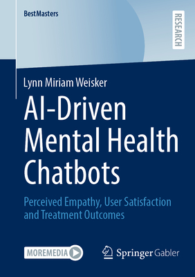 Ai-Driven Mental Health Chatbots: Perceived Empathy, User Satisfaction and Treatment Outcomes-cover