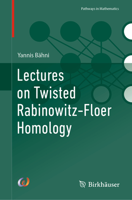 Lectures on Twisted Rabinowitz-Floer Homology-cover