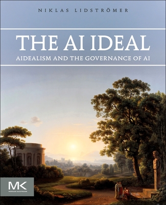 The AI Ideal: Aidealism and the Governance of AI-cover