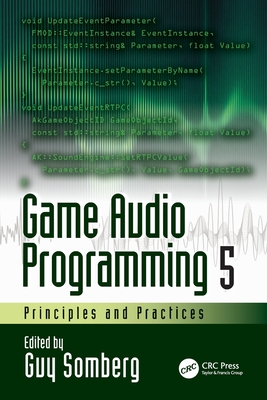 Game Audio Programming 5: Principles and Practices-cover