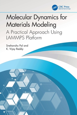 Molecular Dynamics for Materials Modeling: A Practical Approach Using LAMMPS Platform-cover