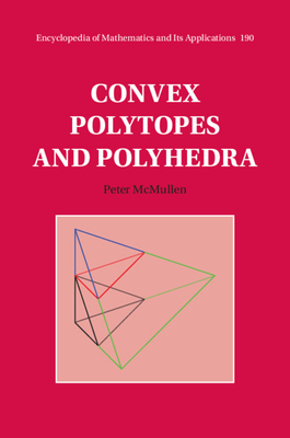 Convex Polytopes and Polyhedra-cover