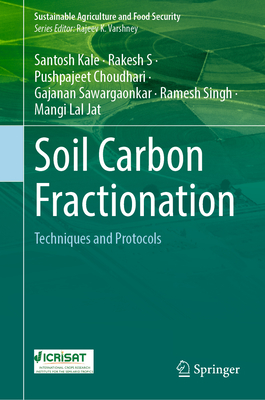 Soil Carbon Fractionation: Techniques and Protocols-cover