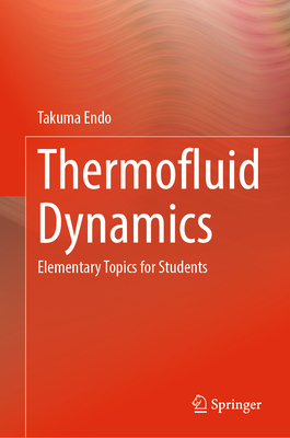 Thermofluid Dynamics: Elementary Topics for Students-cover