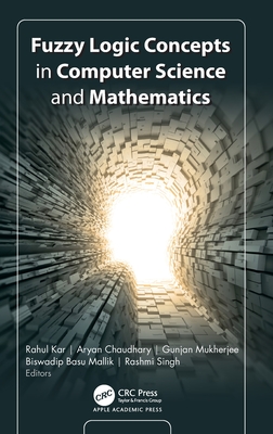 Fuzzy Logic Concepts in Computer Science and Mathematics-cover