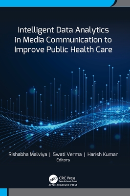 Intelligent Data Analytics in Media Communication to Improve Public Health Care-cover