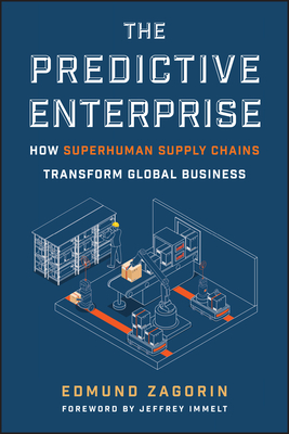 The Predictive Enterprise: How Superhuman Supply Chains Transform Global Business-cover
