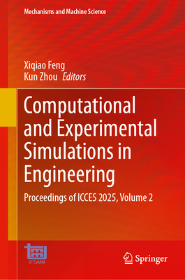 Computational and Experimental Simulations in Engineering: Proceedings of Icces 2025, Volume 2-cover