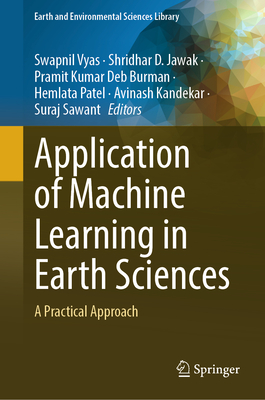 Application of Machine Learning in Earth Sciences: A Practical Approach-cover