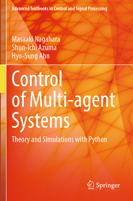 Control of Multi-Agent Systems: Theory and Simulations with Python-cover
