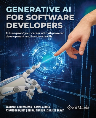 Generative AI for Software Developers: Future-proof your career with AI-powered development and hands-on skills-cover