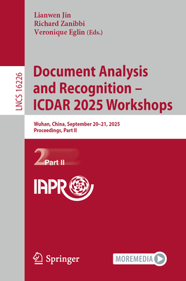 Document Analysis and Recognition - Icdar 2025 Workshops: Wuhan, China, September 20-21, 2025, Proceedings, Part II-cover